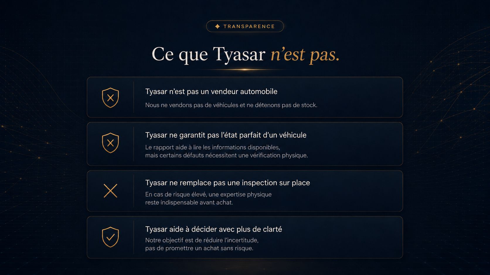 Transparence Tyasar : ce que la plateforme n'est pas